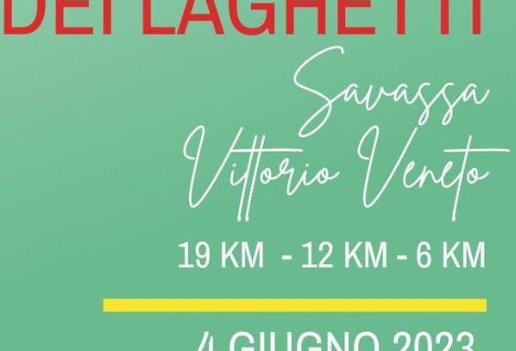 45° Marcia dei Laghetti