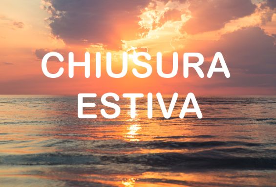 Chiusura estiva