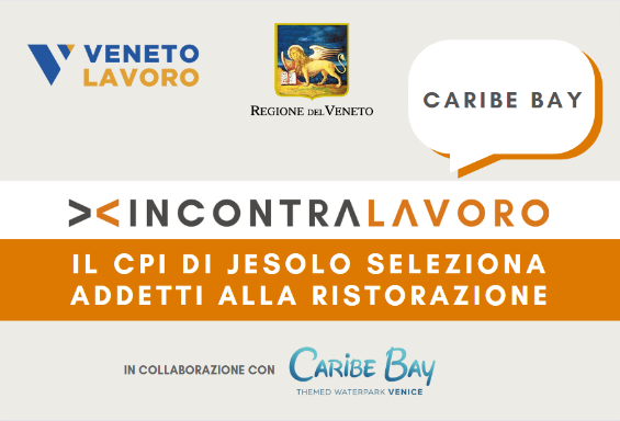 IncontraLavoro Caribe Bay Jesolo